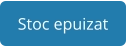 Stoc epuizat