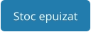 Stoc epuizat