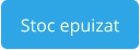 Stoc epuizat