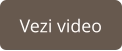 Vezi video