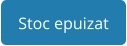 Stoc epuizat
