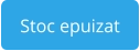 Stoc epuizat