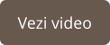 Vezi video