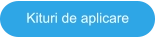 Kituri de aplicare